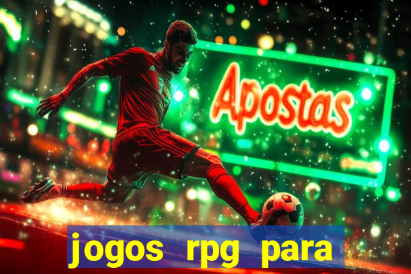 jogos rpg para ganhar dinheiro